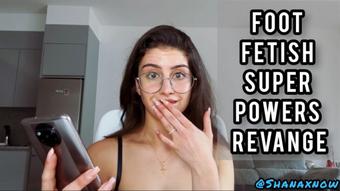 FOOT FETISHISTS REVENGE (Shanaxnow)