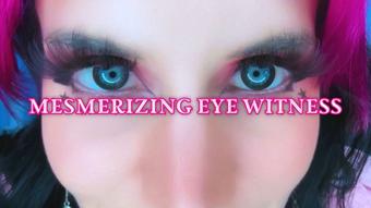 Mesmerizing Eye Witness (Starry Yume)
