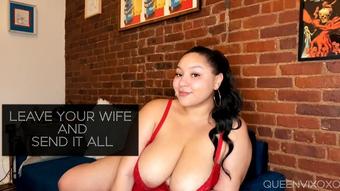 Leave Your Wife and Send It All - Apr 16, 2021 (Queenvixoxo)
