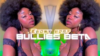 Ebony Brat Bullies Beta - February 05, 2023 (Onlydesirelex)
