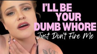 I can Be Your Dumb Whore (Paris_love)