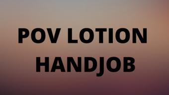 Lotion POV Handjob (HollyKitten)