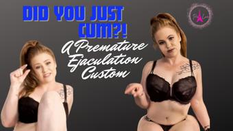Did you just cum?  SPH & Premature Ejaculation (Paris_love)