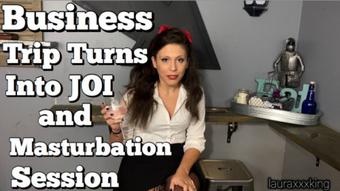 A Business Trip Masturbation and JOI - September 05, 2020 (LauraKing)