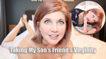 Taking My Son's Friend's Virginity - May 11, 2021 (HouseWifeGinger)