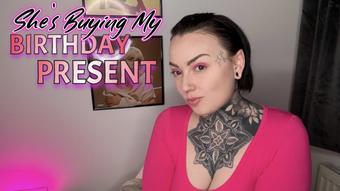 Shes Buying My Birthday Present (MissValentina)
