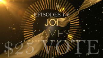 JOI Games episodes 1-6 (Kelly Payne)