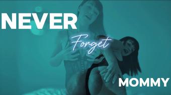 Never Forget Mommy - September 30, 2024 (yourgirlnextdoor1)