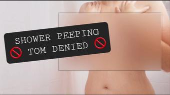 Shower Peeping Tom Denied censored porn - August 14, 2023 (AlleriaMystic)