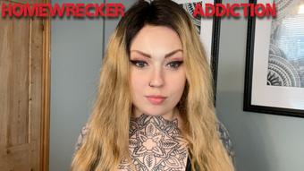 Homewrecker Addiction (MissValentina)