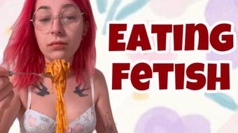 EATING FERISH / FOOD FETISH (cutielanalova)
