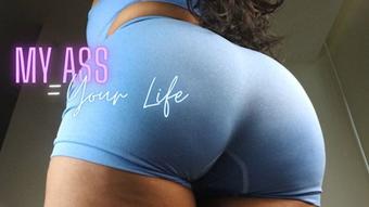 My Ass = Your Life - March 26, 2023 (MayaAryas)