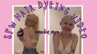 Free SFW Hair Dyeing Video - No Makeup (maiden_myra)