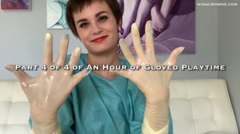 Part 4 of 4of An Hour of Gloved Playtime (Nina Crowne)